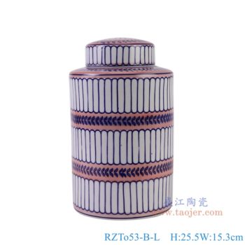 RZTo53-B-L   青花蓝红相间竖纹直筒茶叶罐大号，   高25.5直径15.3口径底径重量1.5KG